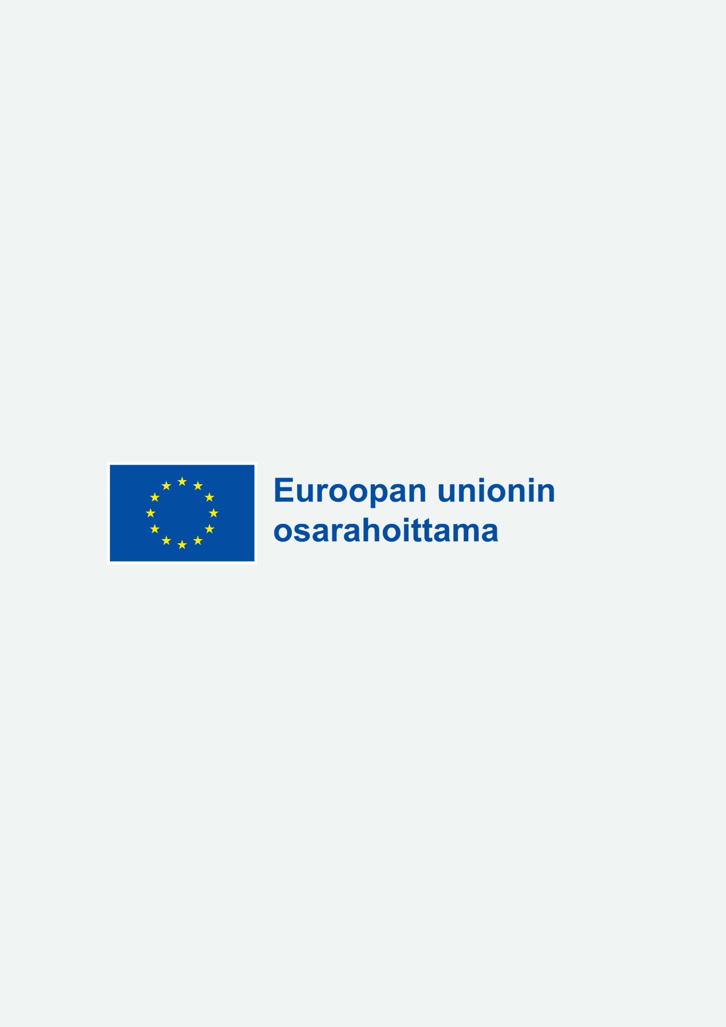 Toimintamme kehittäminen EU:n tuella